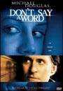 Don't Say A Word